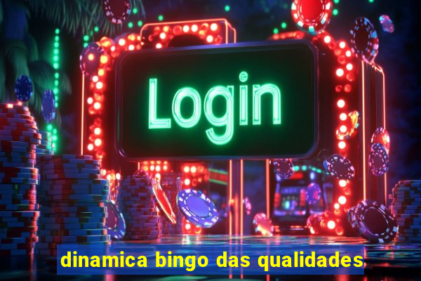 dinamica bingo das qualidades